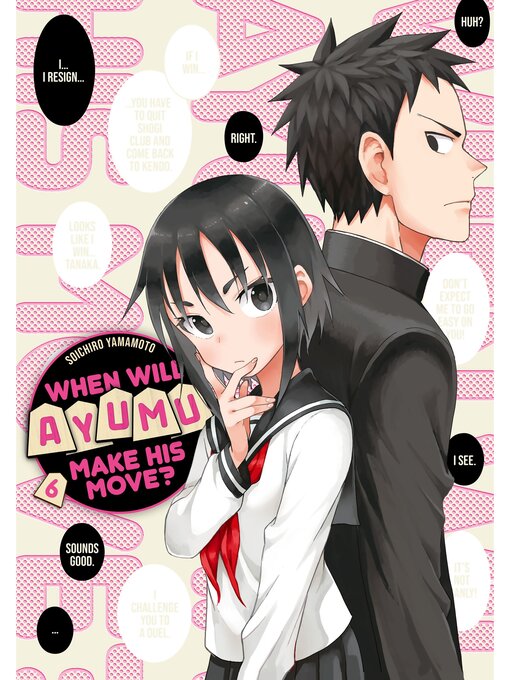 Cover image for When Will Ayumu Make His Move?, Volume 6